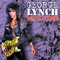 George Lynch : Guitar Slinger